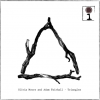 Olivia Moore & Adam Fairhall - Triangles